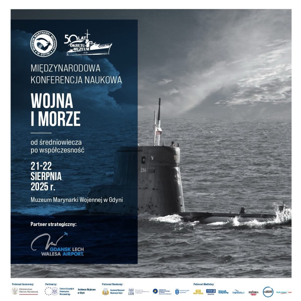 „Wojna i morze” – konferencja, na której nie może nas&nbsp;zabraknąć